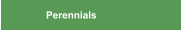 Perennials